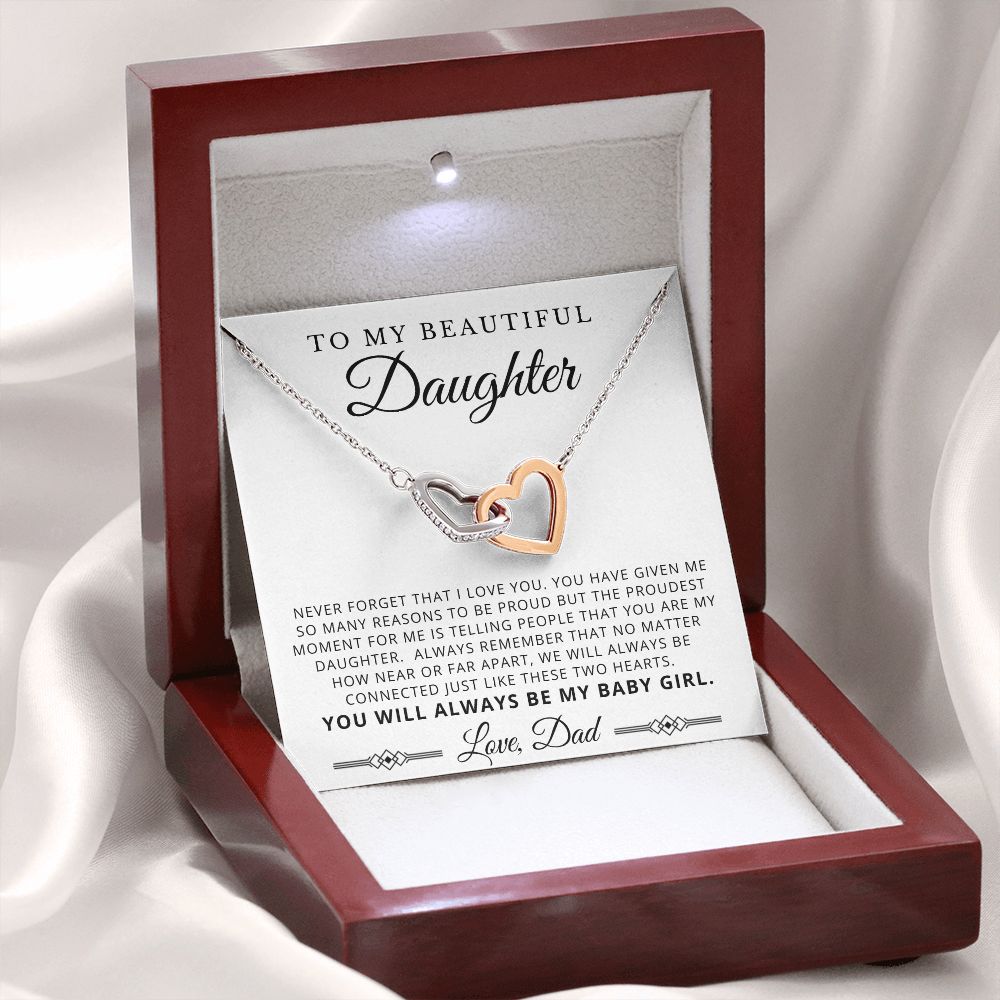 To My Beautiful Daughter from Dad - My Baby Girl
