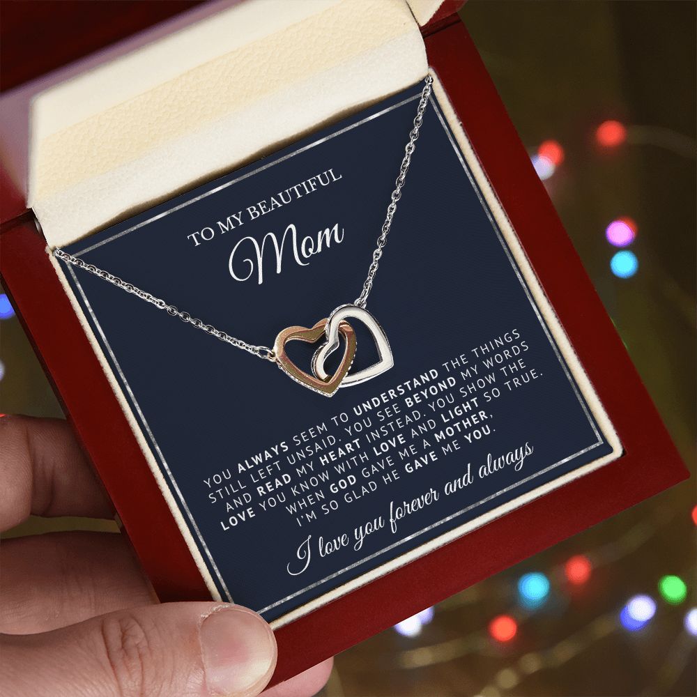 To My Beautiful Mom | God Gave Me A Mother | Intelocking Hearts Necklace