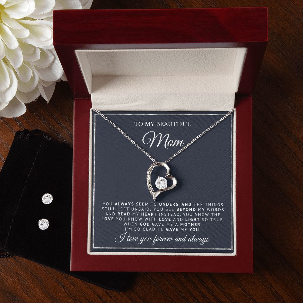 To My Beautiful Mom | God Gave Me A Mother | Forever Love Necklace and Earring Set