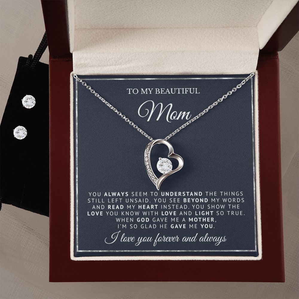 To My Beautiful Mom | God Gave Me A Mother | Forever Love Necklace and Earring Set