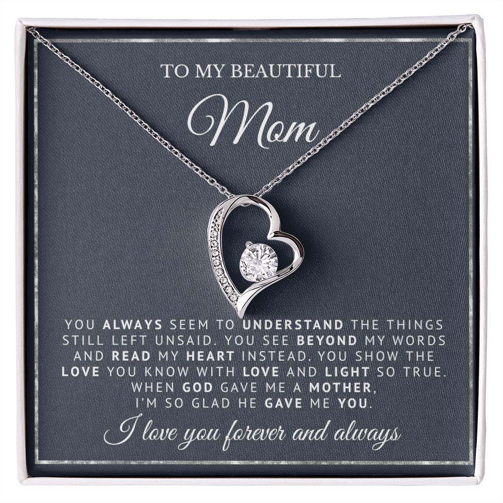 To My Beautiful Mom | God Gave Me A Mother | Forever Love Necklace