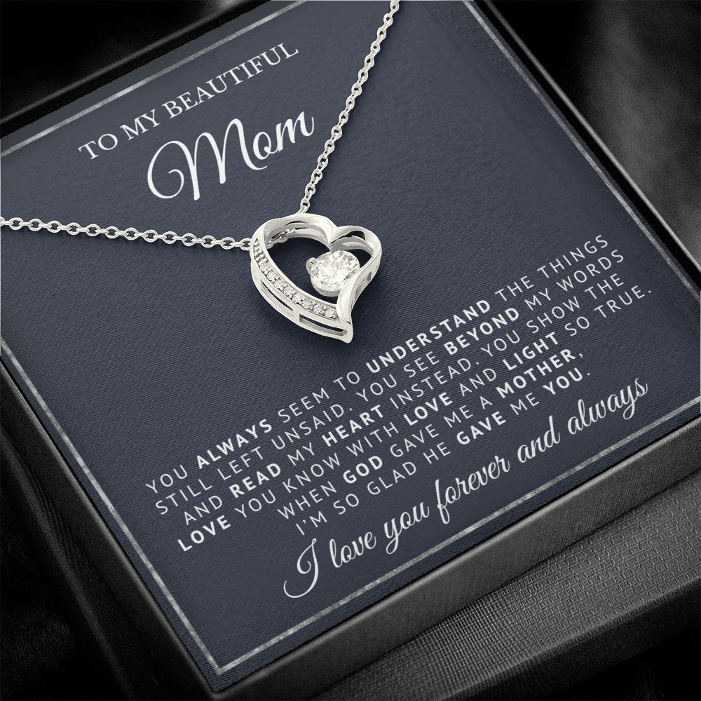 To My Beautiful Mom | God Gave Me A Mother | Forever Love Necklace