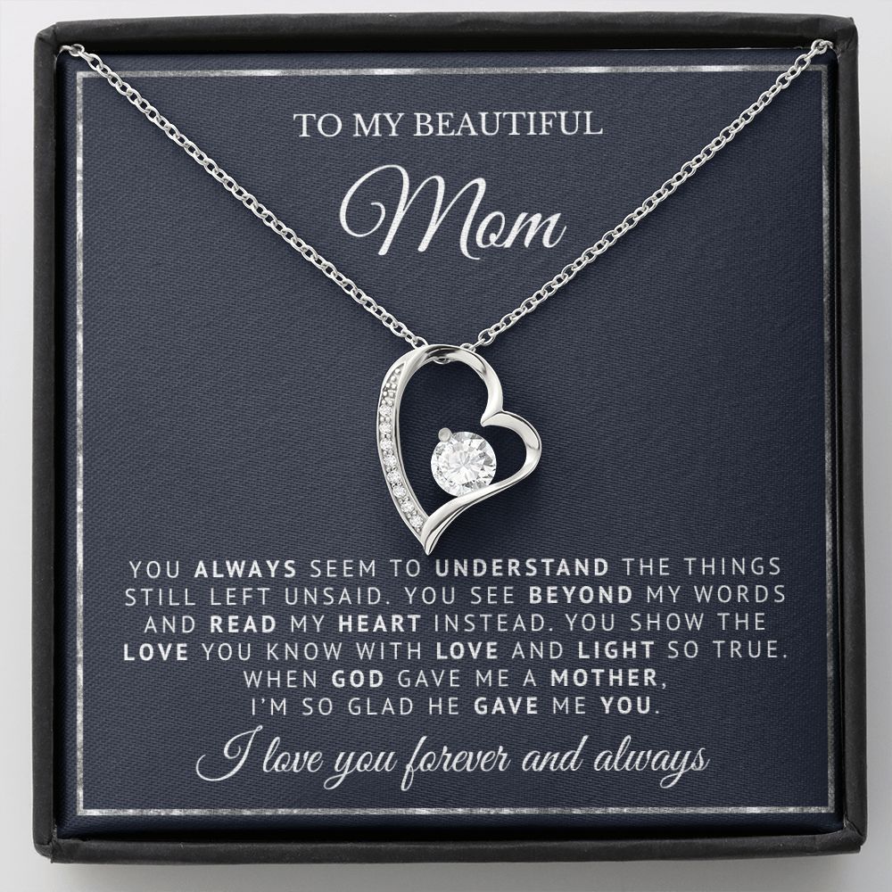 To My Beautiful Mom | God Gave Me A Mother | Forever Love Necklace