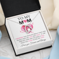 To My Mom - Forever Love