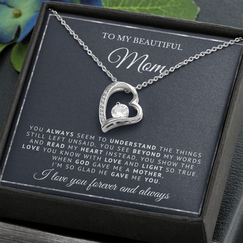 To My Beautiful Mom | God Gave Me A Mother | Forever Love Necklace