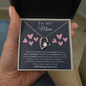 To My Mom - Forever Love Good