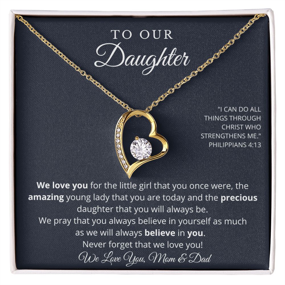 To Our Daughter - Always Believe