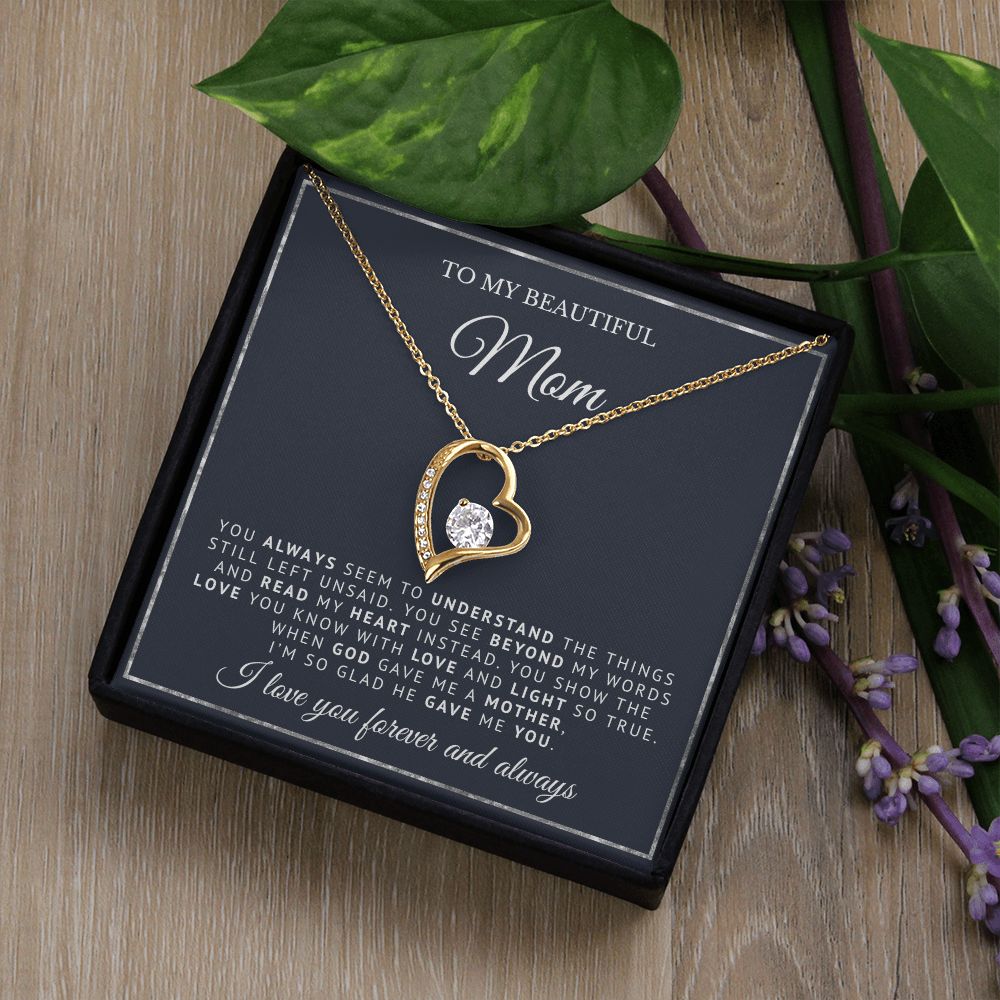 To My Beautiful Mom | God Gave Me A Mother | Forever Love Necklace