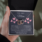 To My Mom - Good Interlocking Hearts V1