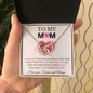 To My Mom - Interlocking Hearts