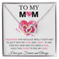 To My Mom - Interlocking Hearts