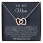 To My Mom - Interlocking Hearts