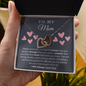 To My Mom - Good Interlocking Hearts V1