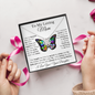 To My Loving Mom - Butterfly Daughter