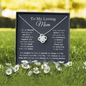 To My Loving Mom - Daughter - No Graphic