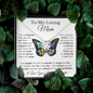 To My Loving Mom - Butterfly Daughter