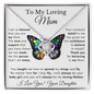 To My Loving Mom - Butterfly Daughter