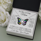 To My Loving Mom - Butterfly Daughter
