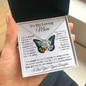 To My Loving Mom - Butterfly Daughter