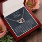 To My Mom - Interlocking Hearts