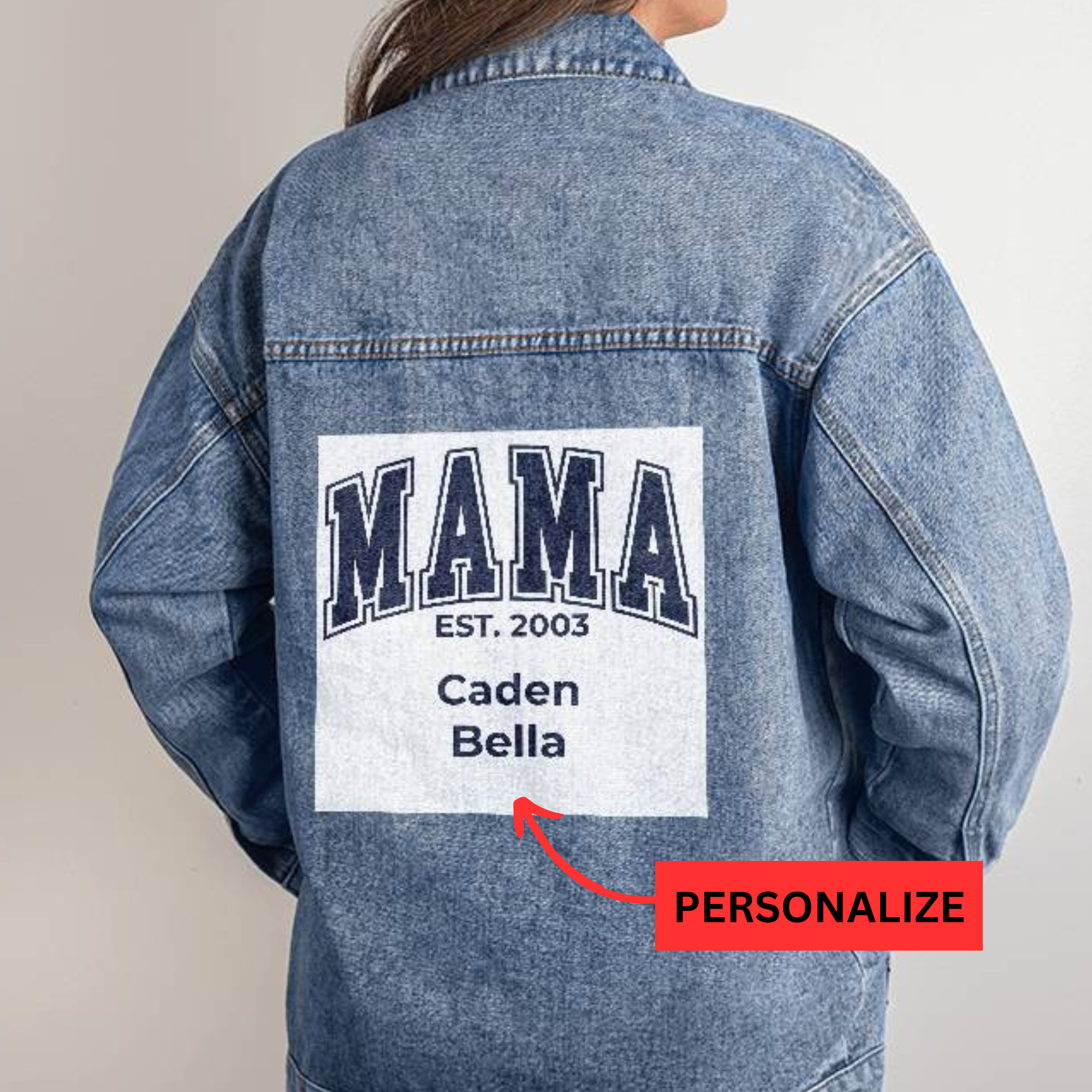 Custom Mama Jacket with Kids Names and Established Year | Oversized Denim Jacket