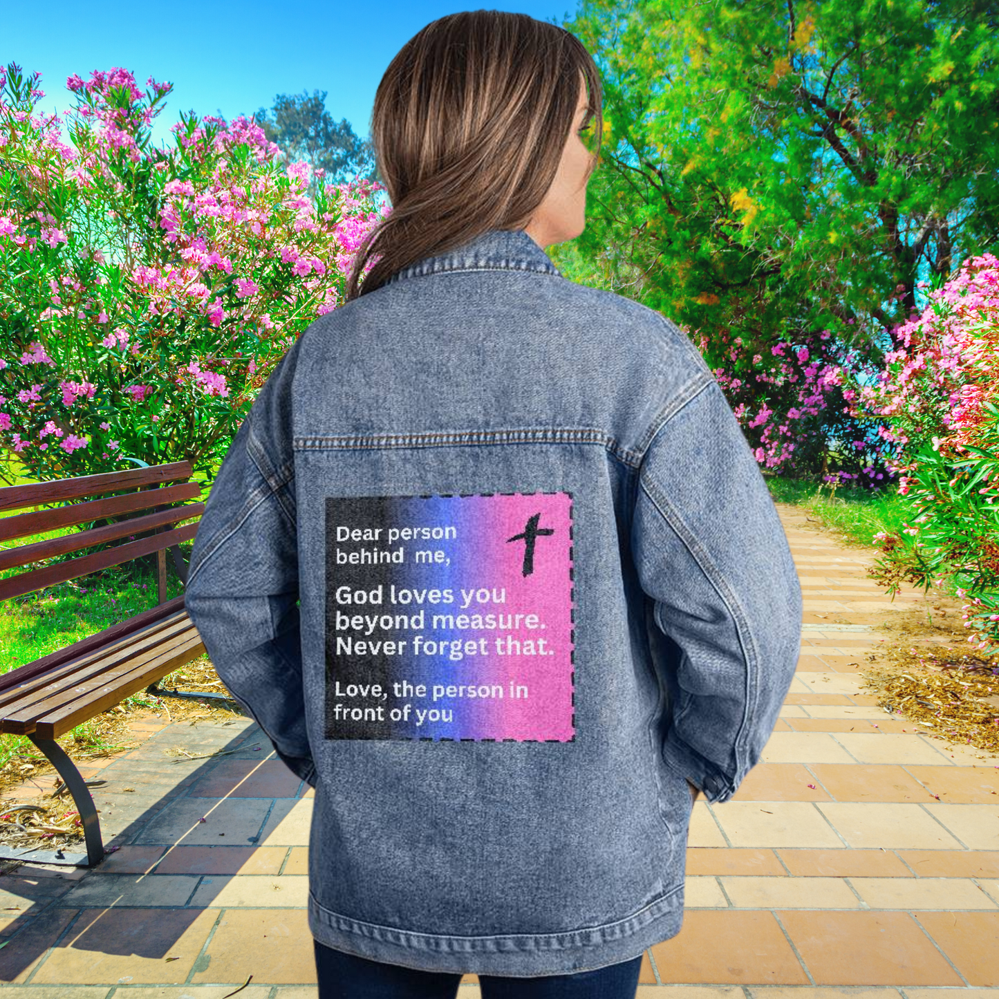 Dear  Person Behind Me - God Loves You - Denim Jacket