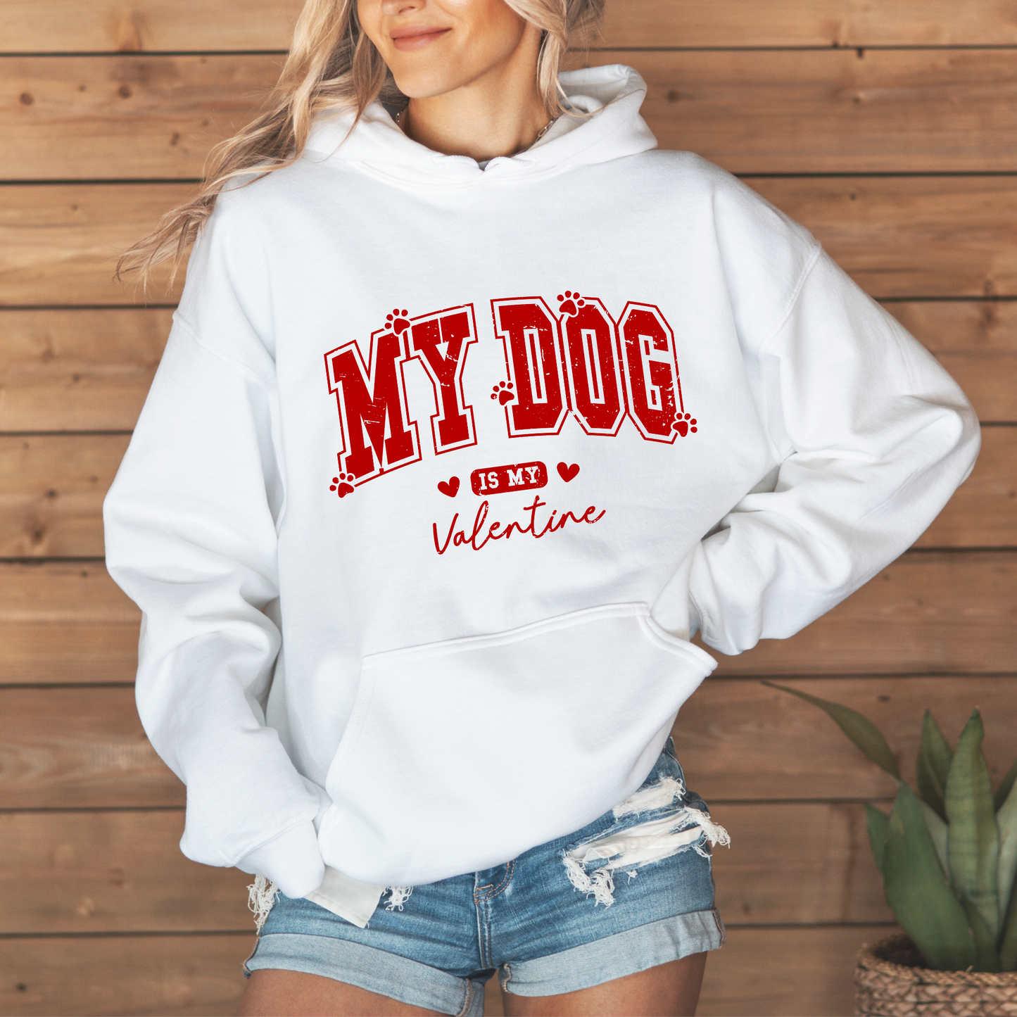 My Dog Is My Valentine Hoodie