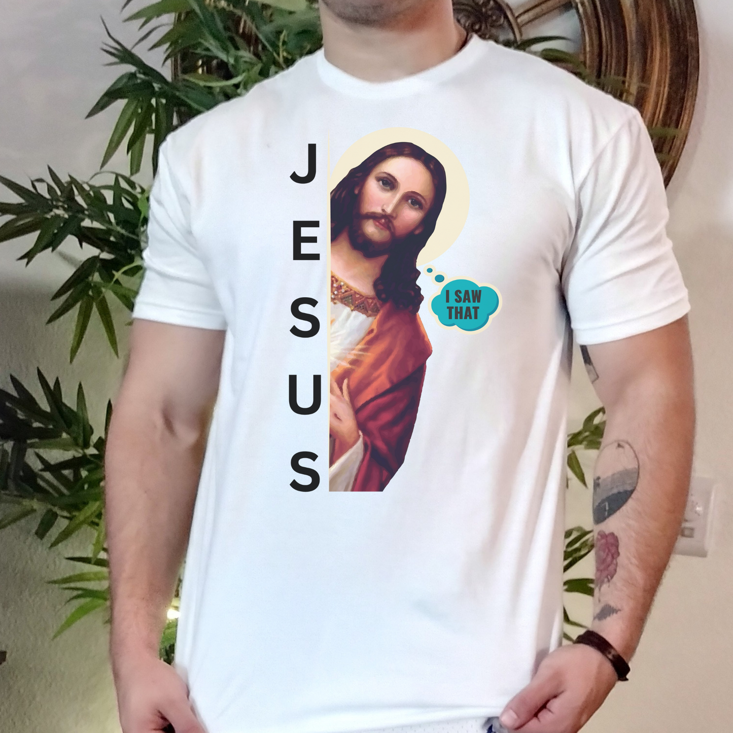 I Saw That - Jesus Meme Shirt - Men and Women
