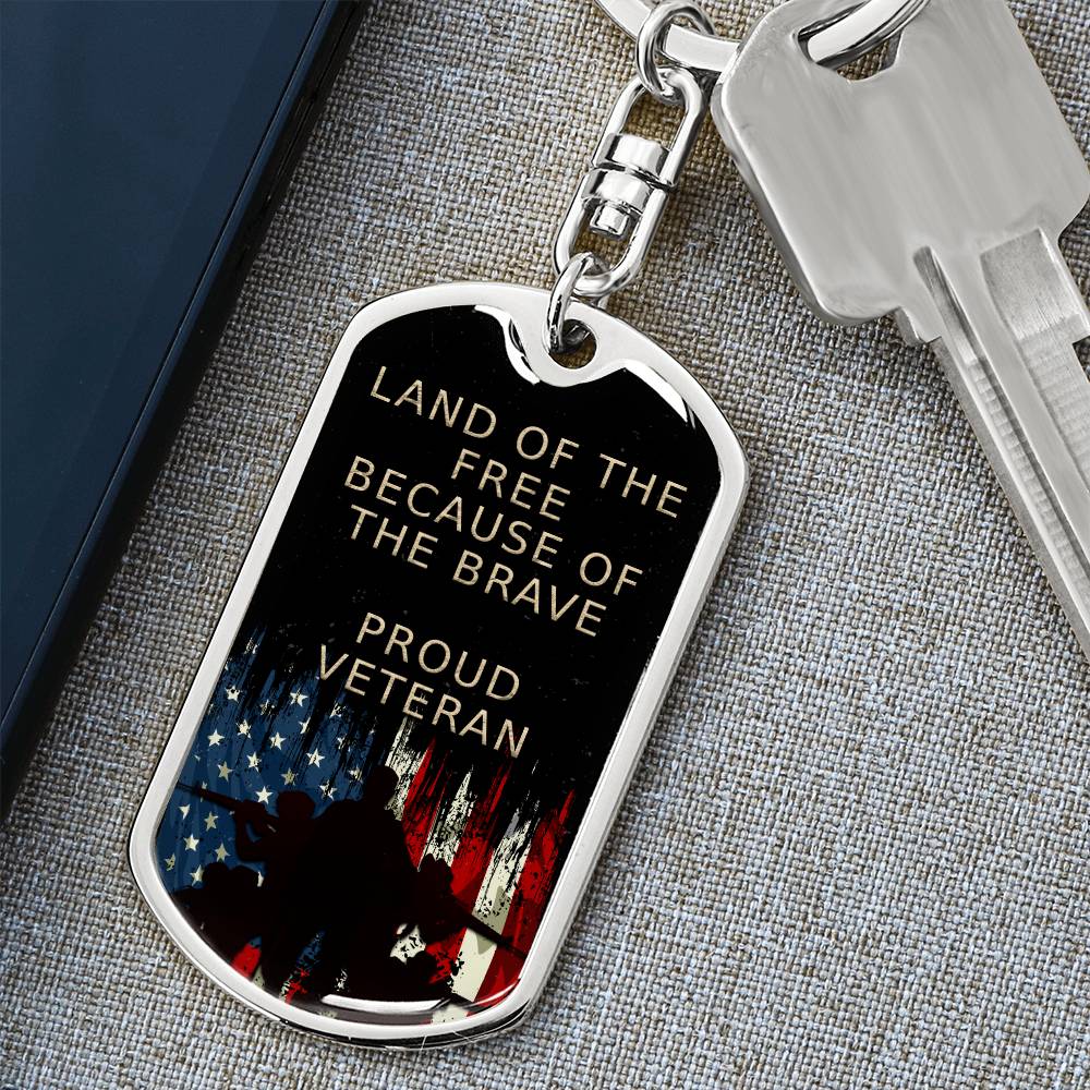 Land of the Free Because of the Brave Dog Tag Keychain - Engraved