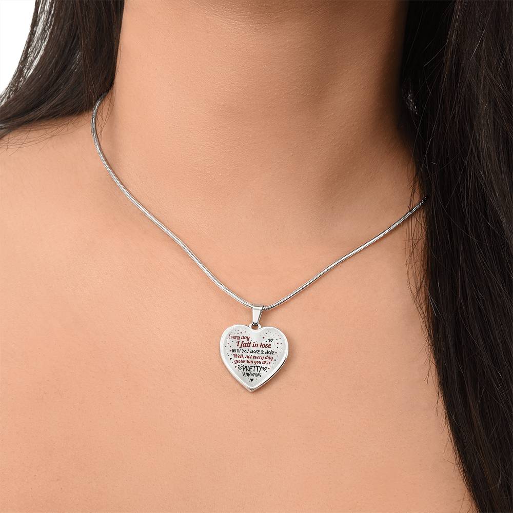 Every Day I Fall in Love - Engraved Necklace - Funny