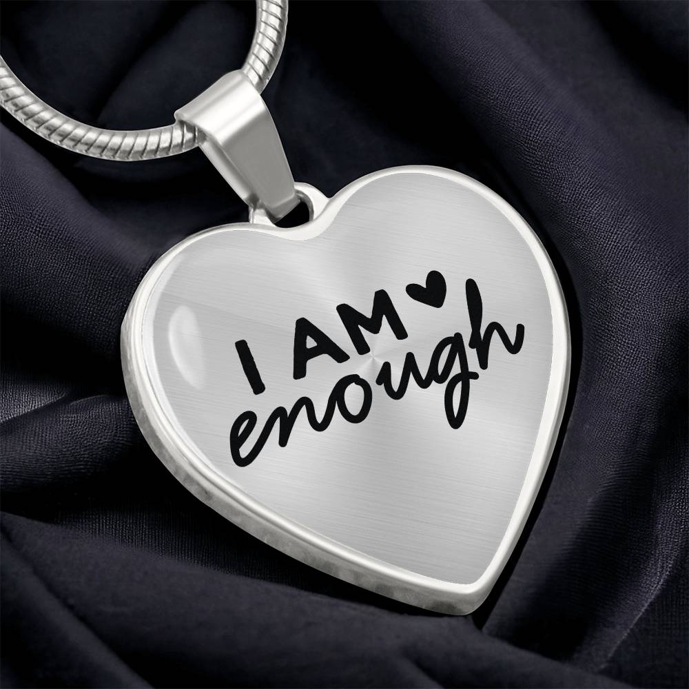 I am Enough Heart Necklace - Engraved