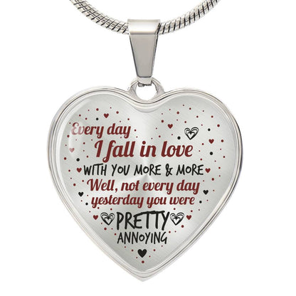 Every Day I Fall in Love - Engraved Necklace - Funny