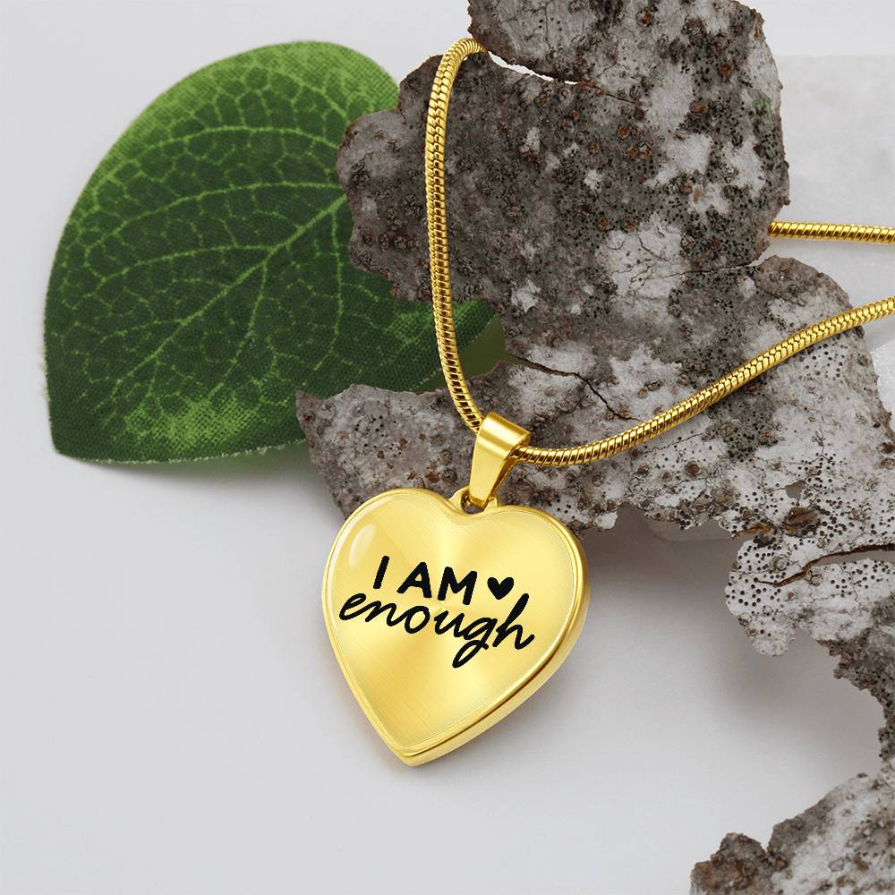 I am Enough Heart Necklace - Engraved