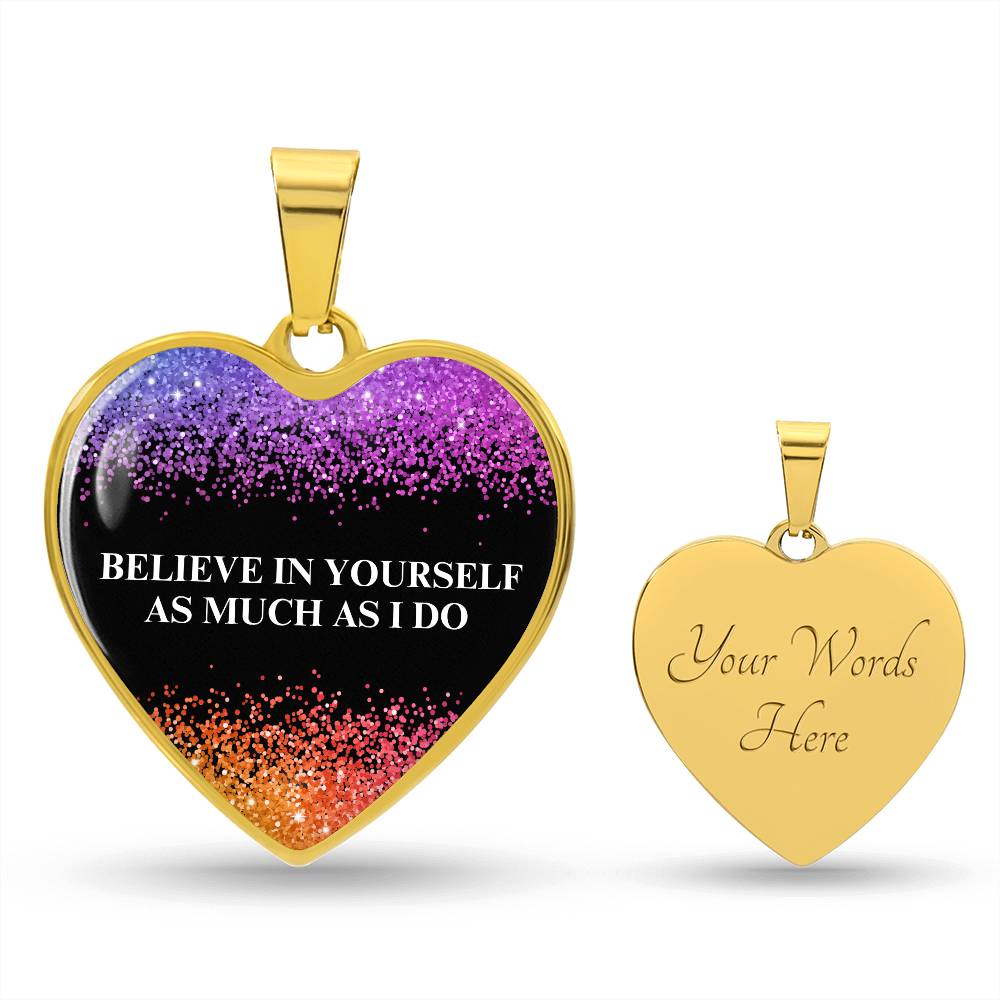 Believe In Yourself Engraved Heart Necklace