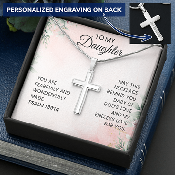 To My Daughter - Psalm 139 14
