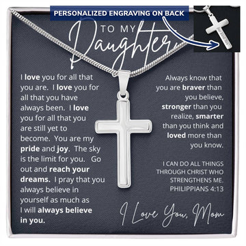 Personalized Cross Necklace - I Believe in You - To  My Daughter