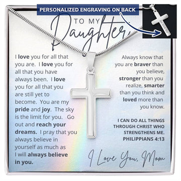 Personalized Cross Necklace - I Believe in You - To My Daughter