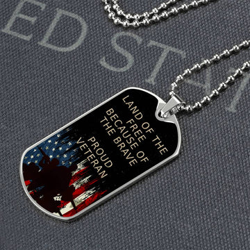 Land of the Free Because of the Brave - Dog Tag Necklace - Engraved - US Limited Edition