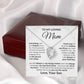 [BEST SELLER] To My Loving Mom - Everything I Am - Forever Love Necklace