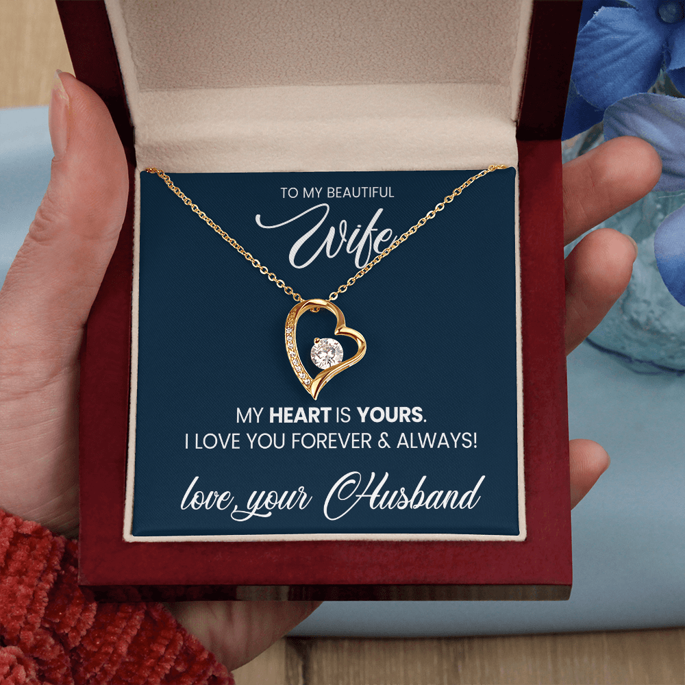 To My Wife - My Heart is Yours - Forever Love - Stunning CZ Crystals