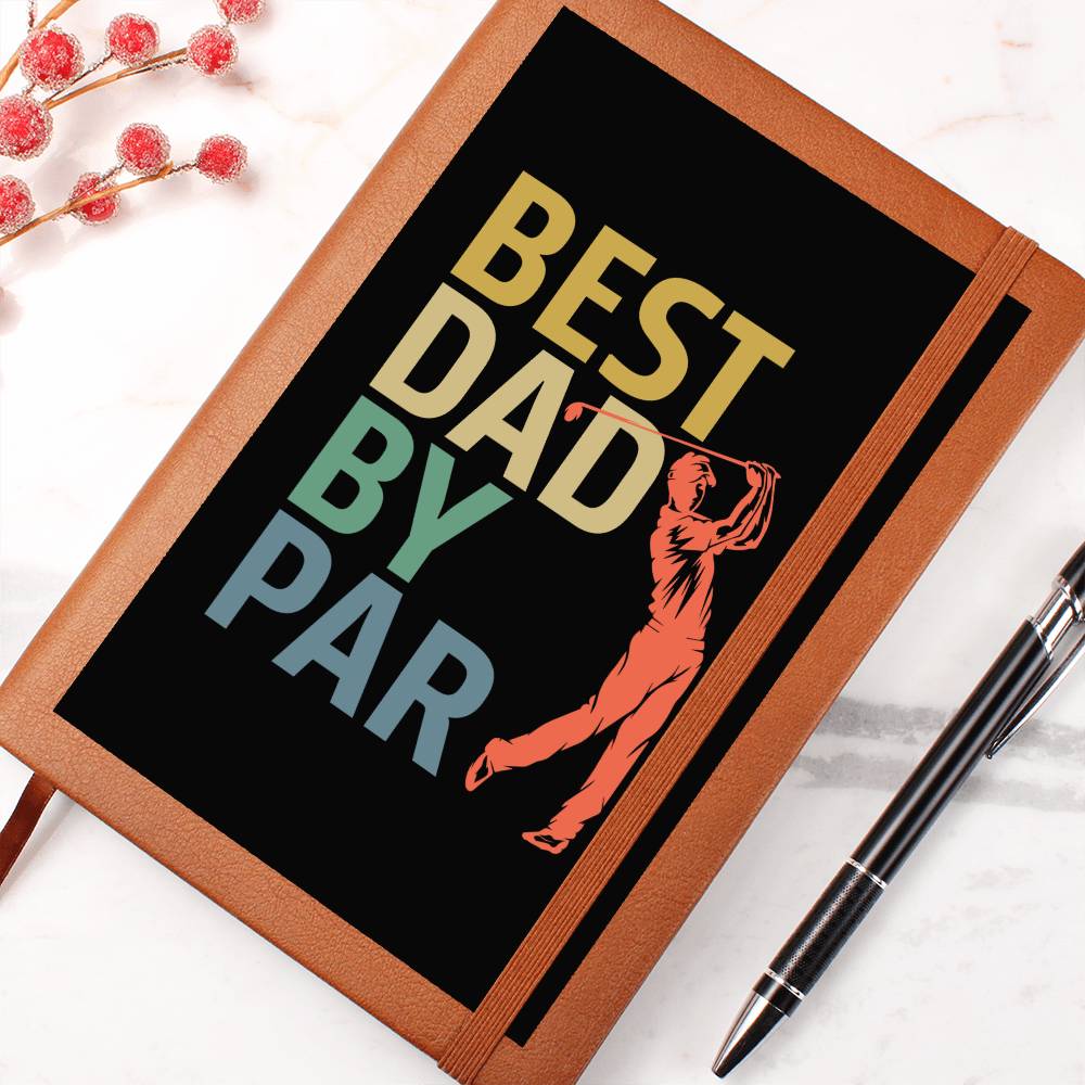 Best Dad by Par | Vegan Leather Journal