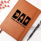Dad The Man The Myth The Legend | Vegan Leather Journal
