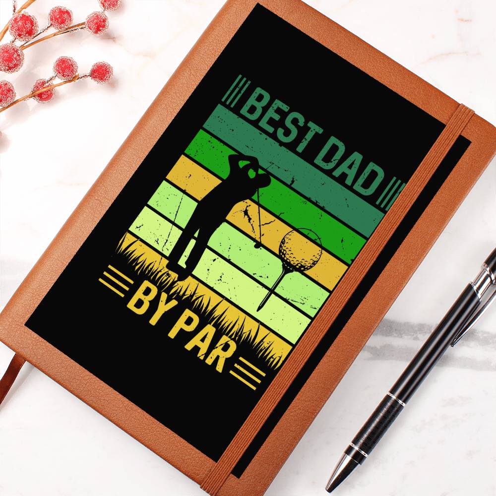 Best Dad by Par | Vegan Leather Journal