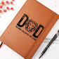 Dad The Man The Myth The Legend | Vegan Leather Journal