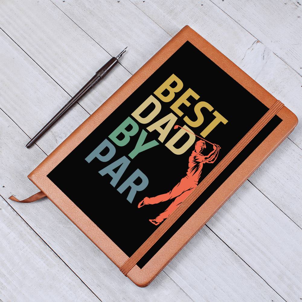 Best Dad by Par | Vegan Leather Journal