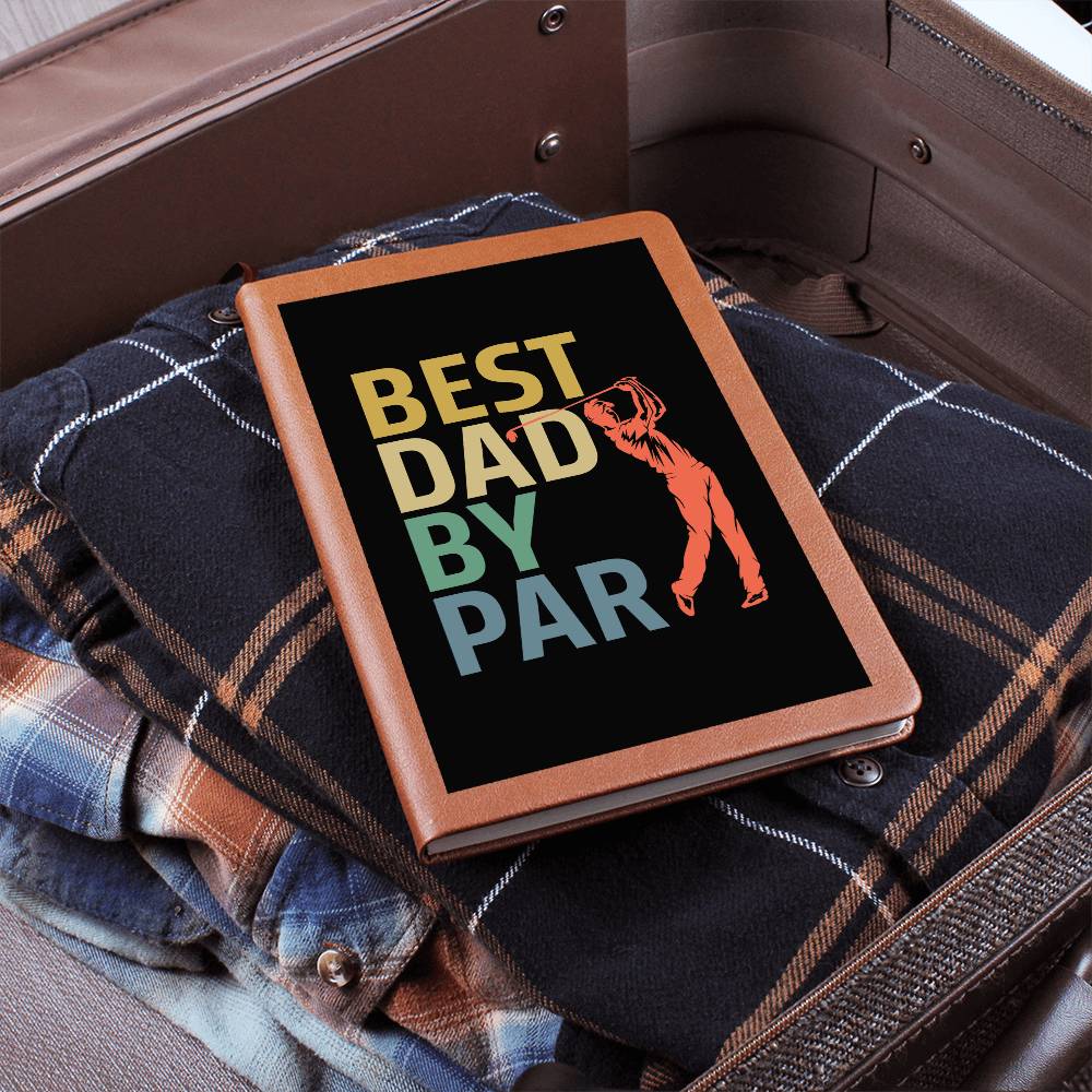 Best Dad by Par | Vegan Leather Journal