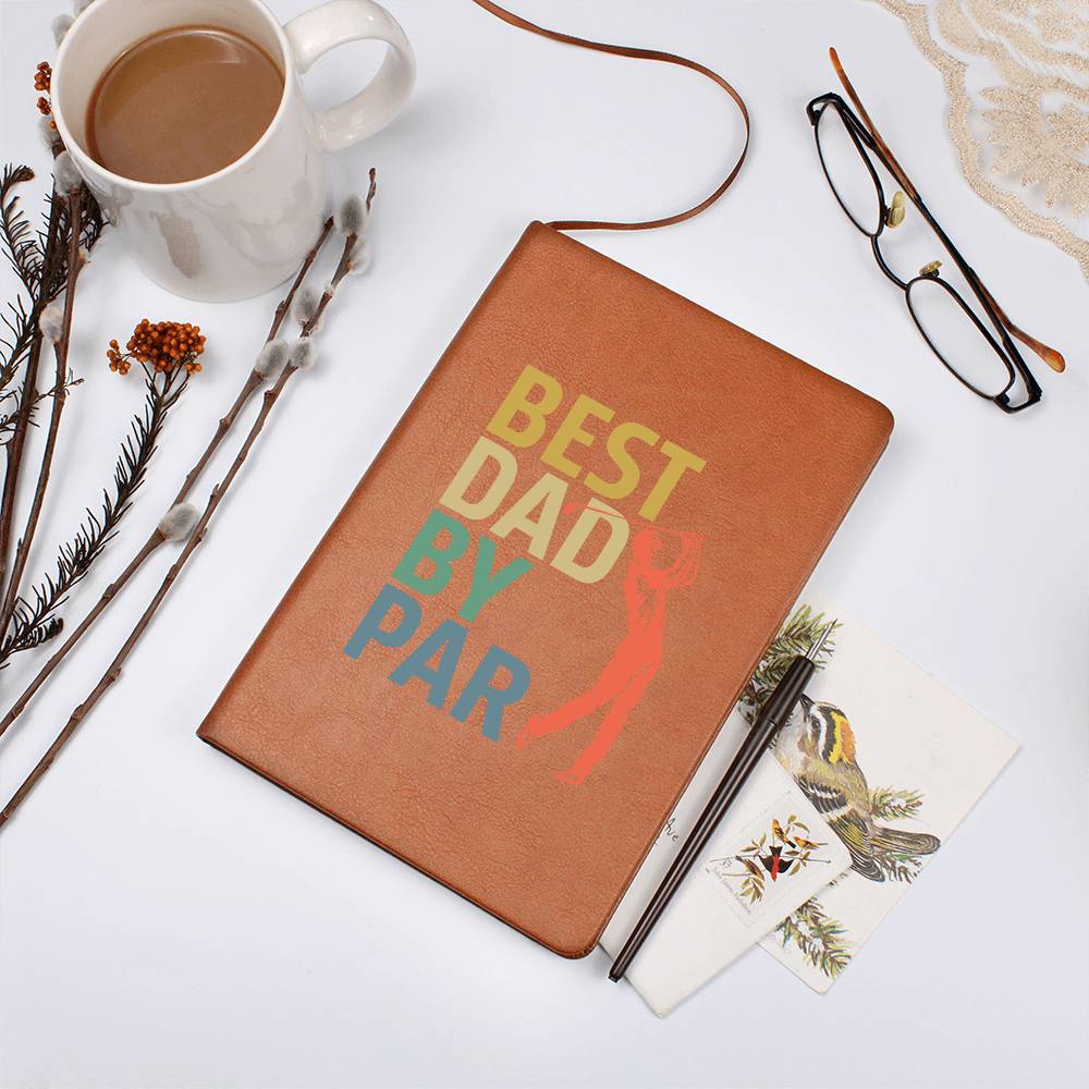 Best Dad by Par | Vegan Leather Journal