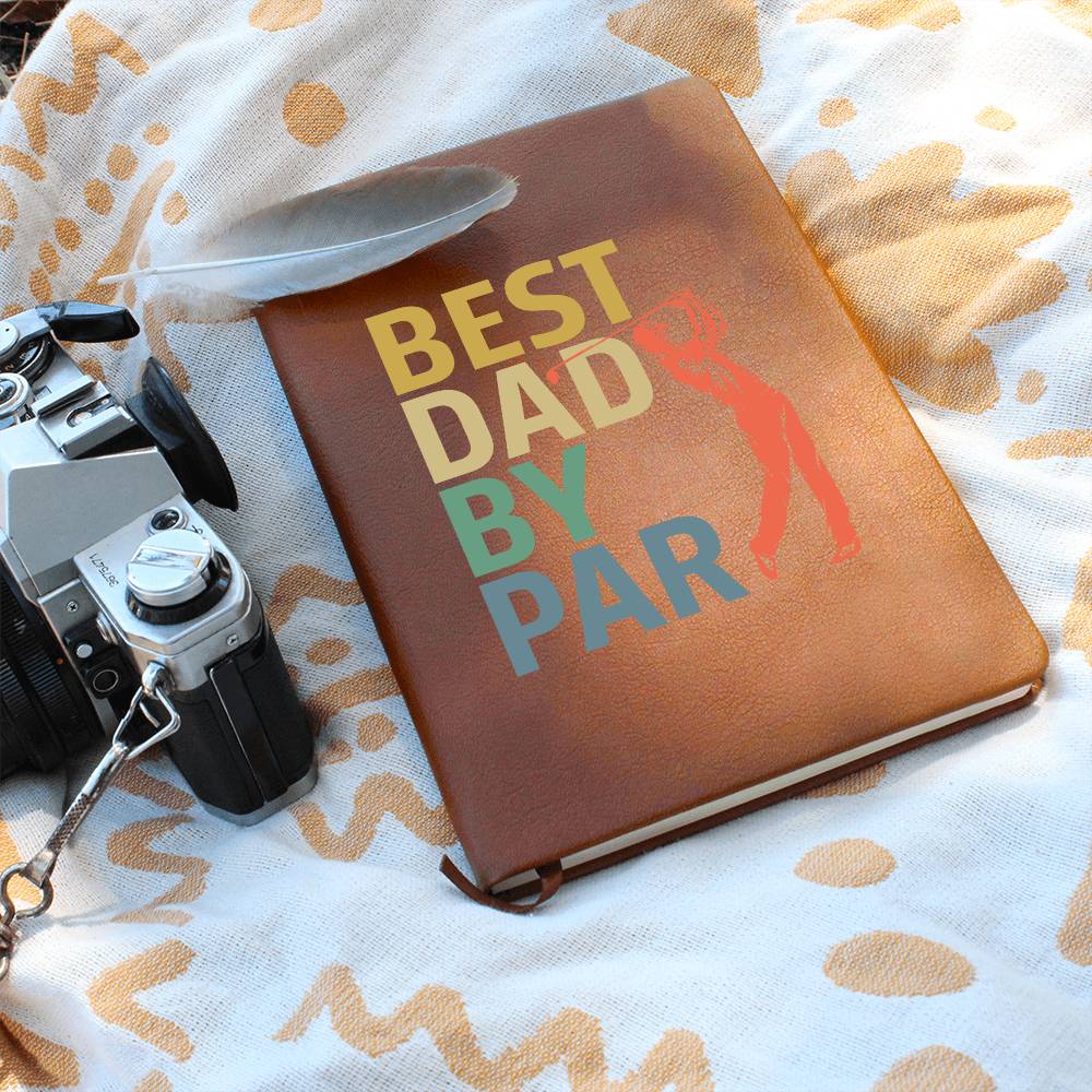 Best Dad by Par | Vegan Leather Journal