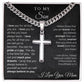 To My Son from Mom  - Cuban Chain Artisan Cross Necklace