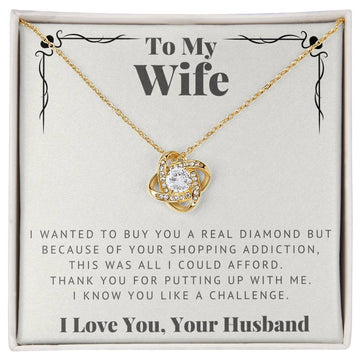 To My Wife - I Wanted to Buy You a Real Diamond